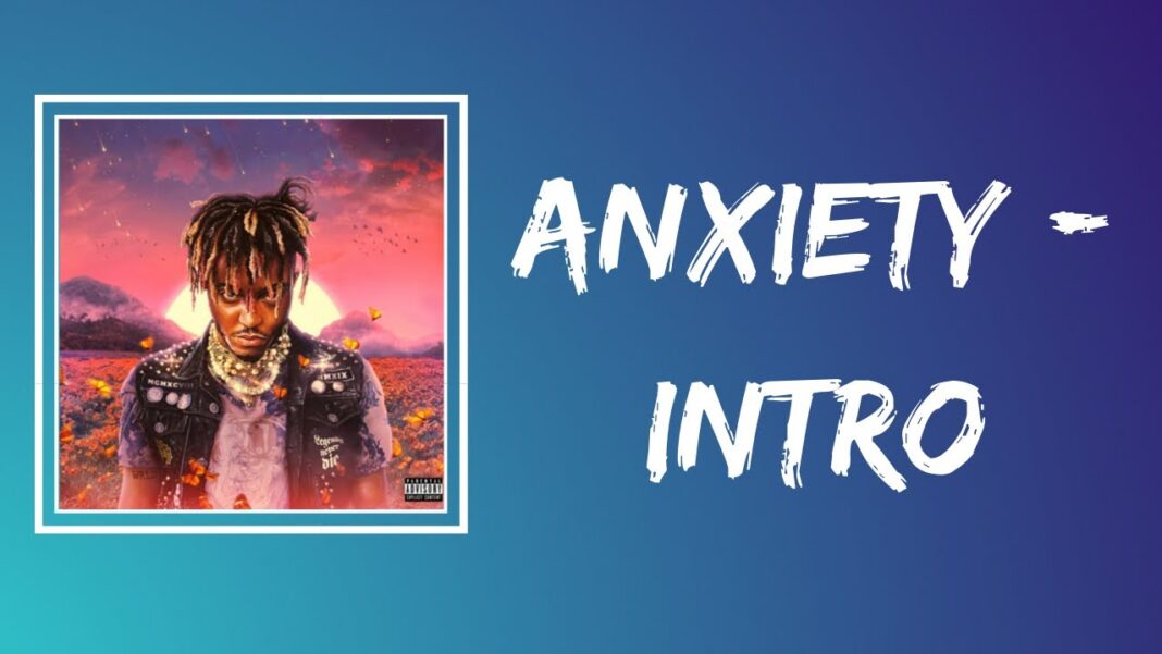 Juice WRLD – Anxiety (Intro) | Latest Free Music Mp3 Download