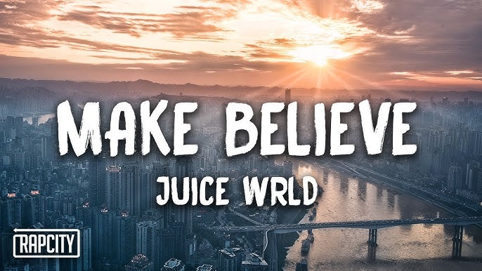 Juice WRLD – Make Believe | Latest Free Music Mp3 Download