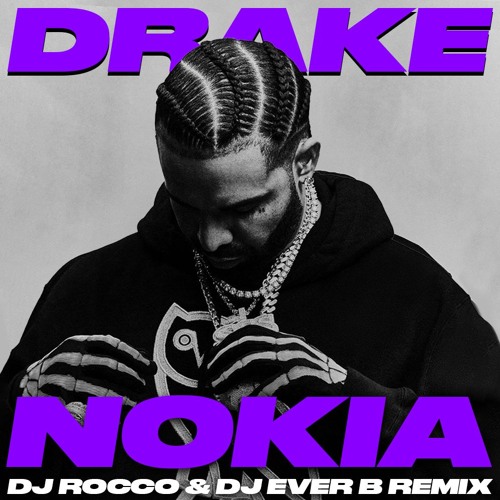 Drake - NOKIA | Music Mp3 Download