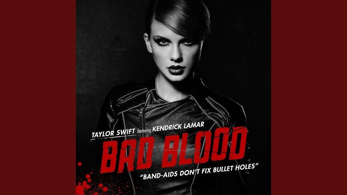 Taylor Swift – Bad Blood ft. Kendrick Lamar | Free Latest Music Mp3 Download